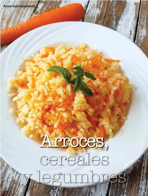  ??  ?? Arroz con zanahoria