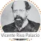  ??  ?? Vicente Riva Palacio