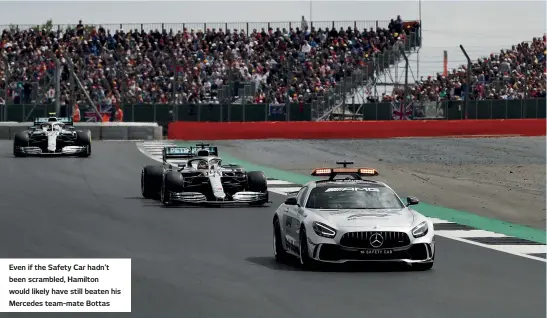  ??  ?? Even if the Safety Car hadn’t been scrambled, Hamilton would likely have still beaten his Mercedes team-mate Bottas