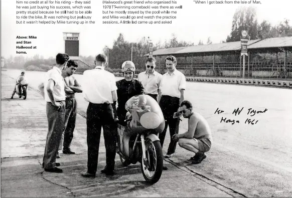  ??  ?? Above: Mike and Stan Hailwood at home.