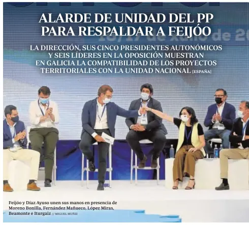  ?? // MIGUEL MUÑIZ ?? Feijóo y Díaz Ayuso unen sus manos en presencia de
Moreno Bonilla, Fernández Mañueco, López Miras,
Beamonte e Iturgaiz