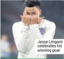  ??  ?? Jesse Lingard celebrates his winning goal