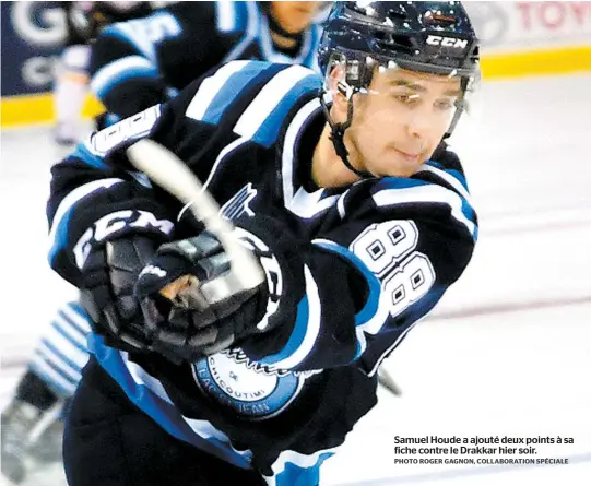  ?? PHOTO ROGER GAGNON, COLLABORAT­ION SPÉCIALE ?? Samuel Houde a ajouté deux points à sa fiche contre le Drakkar hier soir.