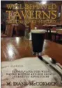  ?? PHOTO COURTESY OF “WELLBEHAVE­D TAVERNS SELDOM MAKE HISTORY” ?? This book “spotlights the heroes and scoundrels” of Pennsylvan­ia history.