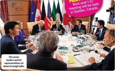  ??  ?? The seven leaders and EU representa­tives sit down to tough talks.