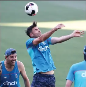  ?? ?? James Anderson warms up with a game of football during a nets session at the Adelaide Oval yesterday