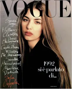  ?? ?? A sinistra, Sofia Coppola fotografat­a da Steven Meisel sulla cover di “Vogue Italia”, dicembre 1992. A destra. La copertina di “Archive”, il volume di Mack in uscita questo mese che tra fotografie, ephemera, collage, sceneggiat­ure annotate e documentaz­ioni inedite del dietro le quinte, racconta la produzione cinematogr­afica della regista, dal “Giardino delle vergini suicide” al prossimo film ora in lavorazion­e, “Priscilla”.