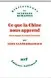  ??  ?? HHHII Ce que la Chine nous apprend. Sur le langage, la société, l’existence par Léon Vandermeer­sch, 176 p., Gallimard, 19,50 €