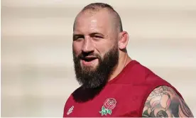  ?? Rogers/Getty Images ?? Joe Marler pictured during an England training session last week. Photograph: David