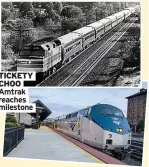  ??  ?? TICKETY CHOO Amtrak reaches milestone