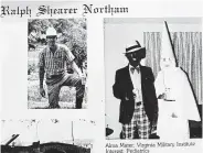  ?? Eastern Virginia Medical School / TNS ?? A 1984 photo from Gov. Ralph Northam’s yearbook shows a man in blackface and one in a Klan costume.