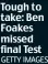 ?? GETTY IMAGES ?? Tough to take: Ben Foakes missed final Test