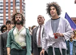  ??  ?? Sacha Baron Cohen in The Trial Of The Chicago 7