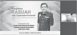  ??  ?? KONGSI MAKLUMAT: Awang Samsul berkongsi maklumat mengenai Seksyen 17A Akta SPRM 2009.