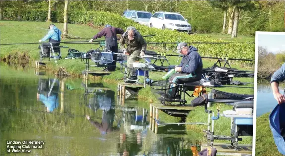  ??  ?? Lindsey Oil Refinery Angling Club match at Wold View