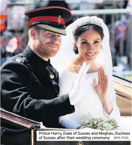  ?? WPA POOL ?? Prince Harry, Duke of Sussex and Meghan, Duchess of Sussex after their wedding ceremony