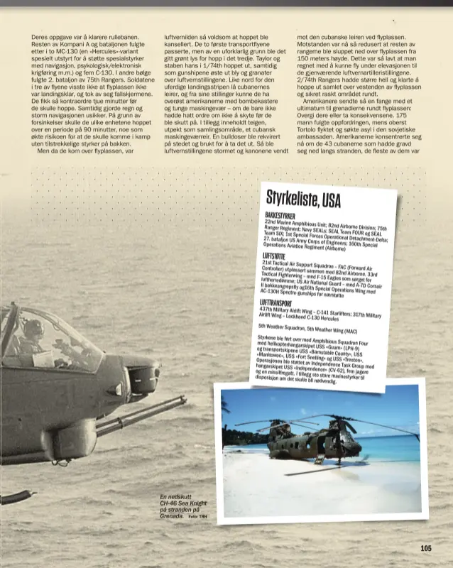  ?? Foto: TRH ?? En nedskutt CH-46 Sea Knight på stranden på Grenada.