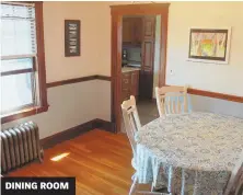  ??  ?? DINING ROOM