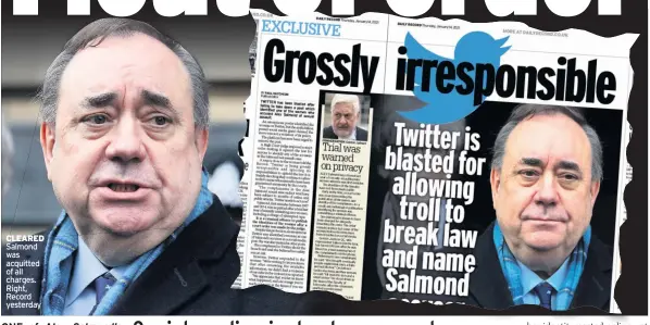  ??  ?? CLEARED Salmond was acquitted of all charges. Right, Record yesterday