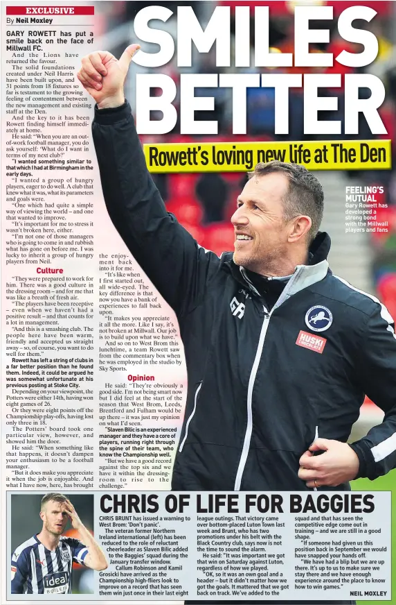  ??  ?? FEELING’S MUTUAL Gary Rowett has developed a strong bond with the Millwall players and fans