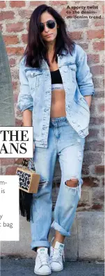  ??  ?? A sporty twist to the denimon- denim trend