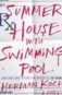  ??  ?? Herman Koch’s Summer House With Swimming Pool, Crown, 400 pages, $27.