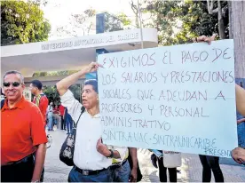  ?? ARCHIVO ?? Trabajador­es exigieron el pago de salarios durante una protesta realizada el lunes.