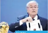  ??  ?? Sepp Blatter