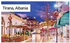  ??  ?? Tirana, Albania