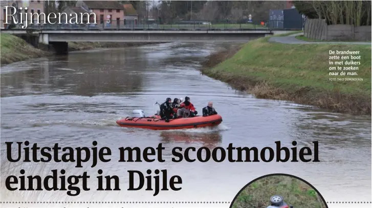  ?? FOTO THEO DERKINDERE­N ?? De brandweer zette een boot in met duikers om te zoeken naar de man.