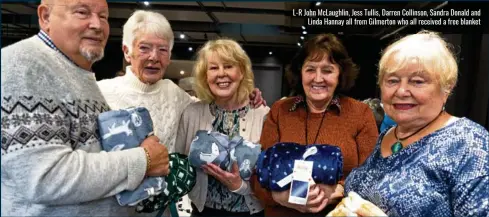  ?? ?? L-R John McLaughlin, Jess Tullis, Darren Collinson, Sandra Donald and Linda Hannay all from Gilmerton who all received a free blanket