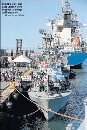  ?? Picture: ALAN EASON ?? DECKED OUT: The East London Port Festival is always well-attended