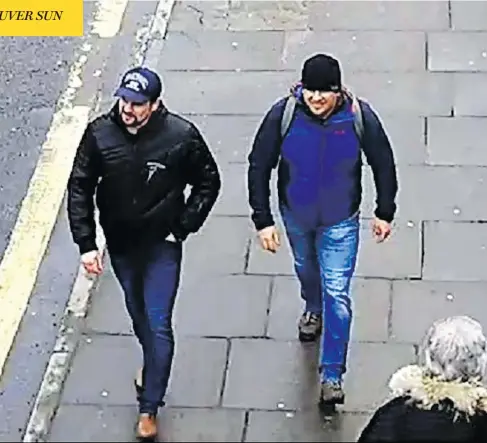  ?? METROPOLIT­AN POLICE VIA GETTY IMAGES ?? Novichok poisoning suspects using the names Alexander Petrov and Ruslan Boshirov are shown on CCTV in Salisbury, England, on March 4, the day former spy Sergei Skripal was poisoned. The two have been named as suspects in the attempted murder of Skripal and his daughter Yulia.