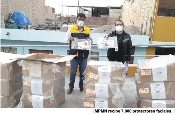  ??  ?? | MPMN recibe 7,000 protectore­s faciales. |