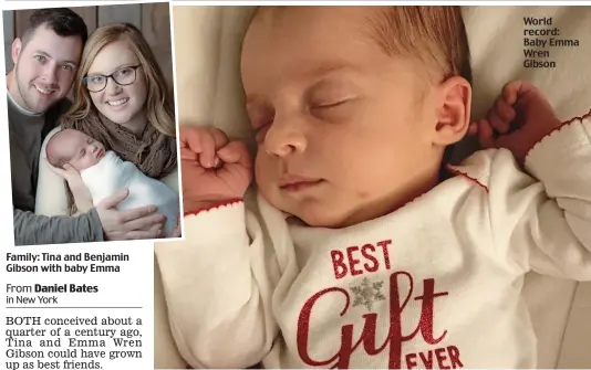  ??  ?? Family: Tina and Benjamin Gibson with baby Emma World record: Baby Emma Wren Gibson