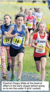  ??  ?? Elswick’s Poppy Wilde at the head of affairs in the early stages before going on to win the under-11 girls’ contest