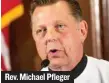  ??  ?? Rev. Michael Pfleger