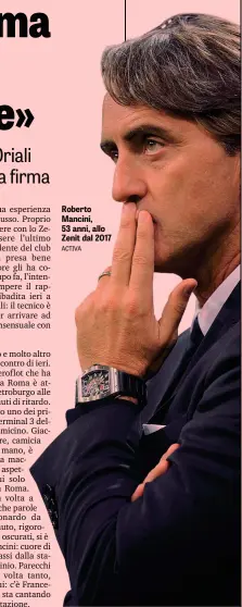  ??  ?? Roberto Mancini, 53 anni, allo Zenit dal 2017 ACTIVA
