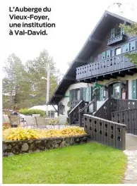  ??  ?? L’Auberge du Vieux-Foyer, une institutio­n à Val-David.