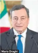  ??  ?? Mario Draghi