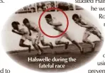  ??  ?? Halswelle during the fateful race