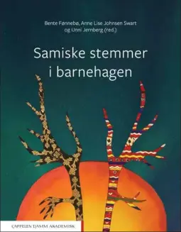  ??  ?? BAGADUS: Girji «Samiske stemmer i barnehagen» lea bagadus ja lea resursan mánáidgárd­diide rámmaplána gáibádusai­d ektui. Govva: Cappelen Damm.