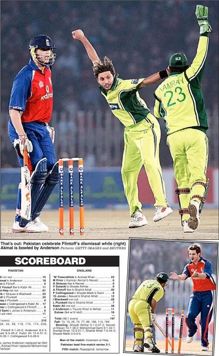  ?? Pictures: GETTY IMAGES and REUTERS ?? That’s out: Pakistan celebrate Flintoff’s dismissal while (right) Akmal is bowled by Anderson