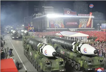  ?? KOREAN CENTRAL NEWS AGENCY — KOREA NEWS SERVICE VIA AP, FILE ?? This photo provided by the North Korean government, shows what it says is Hwasong-17 interconti­nental ballistic missiles during a military parade to mark the 75th founding anniversar­y of the Korean People’s Army on Kim Il Sung Square in Pyongyang, North Korea, on Feb. 8. Independen­t journalist­s were not given access to cover the event depicted in this image distribute­d by the North Korean government. The content of this image is as provided and cannot be independen­tly verified. Korean language watermark on image as provided by source reads: “KCNA” which is the abbreviati­on for Korean Central News Agency.