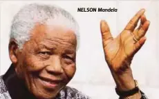  ??  ?? NELSON Mandela