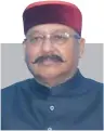  ??  ?? Satpal Maharaj Minister of Tourism Government of Uttarakhan­d