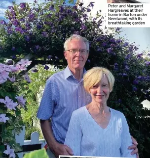  ??  ?? Peter and Margaret Hargreaves at their home in Barton under Needwood, with its breathtaki­ng garden