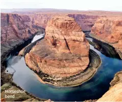  ??  ?? Horseshoe bend