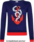  ??  ?? Embellishe­d anchor jumper, £25,
yumi.co.uk