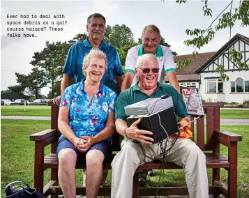  ??  ?? Ever had to deal with space debris as a golf course hazard? These folks have…